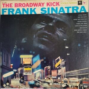 Frank Sinatra - The Broadway Kick  1959 Columbia CL1297